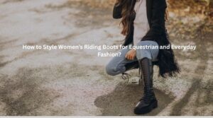 Woman styling premium leather riding boots for equestrian and everyday wear by SB Leathers UK